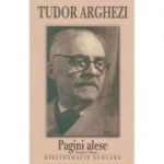 PAGNI ALESE. ARGHEZI. VERSURI. PROZA