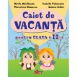 CAIET DE VACANTA CLASA A II-A