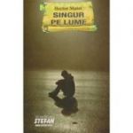 SINGUR PE LUME