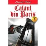 CALAUL DIN PARIS. VOLUMUL 3