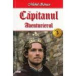 CAPITANUL. VOLUMUL 2. AVENTURIERUL