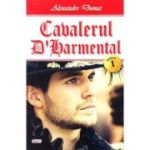 CAVALERUL D'HARMENTAL. VOLUMUL 1