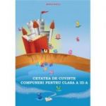 CETATEA DE CUVINTE. COMPUNERI PENTRU CLASELE A III-A