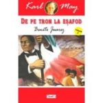 DE PE TRON LA ESAFOD. VOLUMUL 3. BENITO JUAREZ