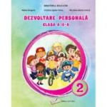 DEZVOLTARE PERSONALA. MANUAL CLASA A II-A