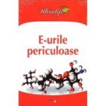 E-URILE PERICULOASE