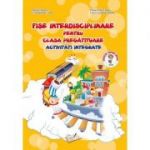 FISE INTERDISCIPLINARE. CLASA PREGATITOARE