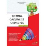 GHIDUL CADRULUI DIDACTIC. CLASA PREGATITOARE