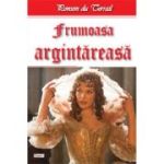 FRUMOASA ARGINTAREASA