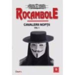 ROCAMBOLE 11. CAVALERII NOPTII. VOLUMUL 1