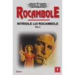 ROCAMBOLE 8. INTRIGILE LUI ROCAMBOLE. VOLUMUL 2