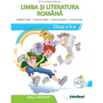 LIMBA SI LITERATURA ROMANA. MANUAL CLASA A V-A