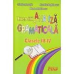 EXERCITII DE ANALIZA GRAMATICALA. CLASELE III-IV