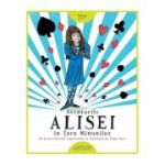 Aventurile Alisei în Țara Minunilor. Hardcover