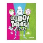 CEI DOI TERIBILI SE INTORC. Vol. 2