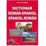 DICTIONAR ROMAN-SPANIOL. SPANIOL-ROMAN