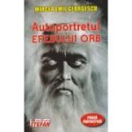 AUTOPORTRETULUI EFEBULUI ORB