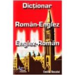 DICTIONAR ROMAN-ENGLEZ. ENGLEZ-ROMAN