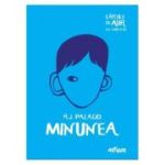 MINUNEA. CARTILE DE AUR ALE COPILARIEI