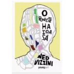 O POVESTE HAIOASA. Hardcover
