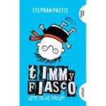 TIMMY FIASCO 2. UITE CE-AI FACUT! Paperback