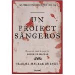 UN PROIECT SANGEROS