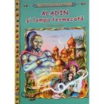 ALADIN SI LAMPA FERMECATA. COLECTIA COMORILE LUMII