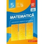 MATEMATICA. ARITMETICA, ALGEBRA, GEOMETRIE. CLASA A V-A. CONSOLIDARE. PARTEA A II-A