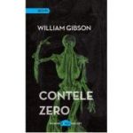 CONTELE ZERO. TRILOGIA CYBERSPATIU 2