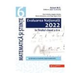 EVALUAREA NATIONALA LA FINALUL CLASEI A VI-A. MATEMATICA SI STIINTE