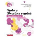 EXERCITII PRACTICE. LIMBA SI LITERATURA ROMANA. CLASA A V-A