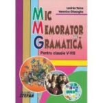 MIC MEMORATOR DE GRAMATICA. CLASELE V-VIII