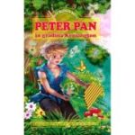 PETER PAN IN GRADINA KENSINGTON. EDITIE ILUSTRATA