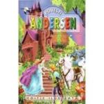 POVESTI ANDERSEN. EDITIE ILUSTRATA