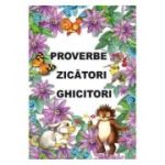Proverbe, zicători, ghicitori