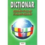 DICTIONAR ROMAN-ITALIAN. ITALIAN-ROMAN