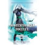 MOSTENITOAREA FOCULUI. TRONUL DE CLESTAR. VOL. 3