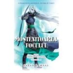 MOSTENITOAREA FOCULUI. TRONUL DE CLESTAR. VOL. 3