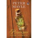 PROVENCE PENTRU TOTDEAUNA