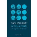 A CITI, A RECITI. CATRE O POETICA A (RE)LECTURII