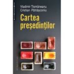 CARTEA PRESEDINTILOR