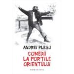 COMEDII LA PORTILE ORIENTULUI