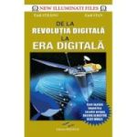 DE LA REVOLUTIA DIGITALA LA ERA DIGITALA