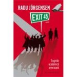 EXIT 45