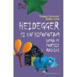 HEIDEGGER SI UN HIPOPOTAM INTRA PE PORTILE RAIULUI