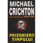PRIZONIERII TIMPULUI