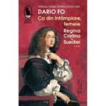 CA DIN INTAMPLARE FEMEIE REGINA CRISTINA A SUEDIEI