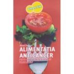 ALIMENTATIA ANTICANCER