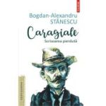 CARAGIALE. Scrisoarea pierduta