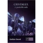 Cristalul și puterile sale